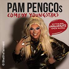 PAM PENGCO - PAM PENGCOs COMEDY YOUNGSTARS 21.03.2027 Capitol Theater