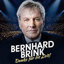 Bernhard Brink - Danke für die Zeit! 21.09.2027 RHEINHAUSEN-HALLE