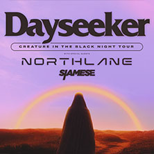 Dayseeker - Creature In The Black Night Tour 09.12.2026 Turbinenhalle