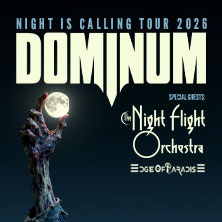 Dominum – Night Is Calling Tour – The Night Flight Orchestra – Edge Of Paradise 12.12.2026 Turbinenhalle