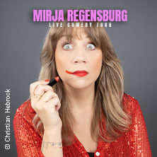 Mirja Regensburg - ALLES WIRD GUT! 10.04.2027 EBERTBAD