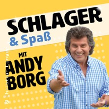 Schlager & Spaß mit Andy Borg 07.04.2027 Mercatorhalle Duisburg im CityPalais