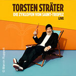 Kitchen Upgrade - Torsten Sträter - Premiere: Die Zyklopen von Saint-Tropez