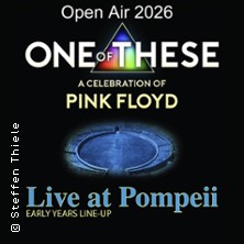 One Of These – A celebration of Pink Floyd / Live at Pompeii & Early Days 25.09.2026 X Herford