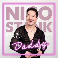 Nico Stank - Daddy 27.02.2027 NEW Box Mönchengladbach