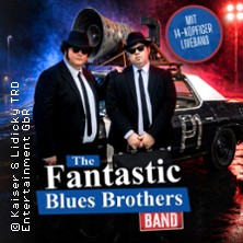 The Fantastic Blues Brothers Band - On a mission from God Tour 13.06.2027 Kulturfabrik Krefeld