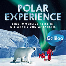 POLAR EXPERIENCE - Die immersive Ausstellung 26.09.2026 OBEX | Oberhausen Expo