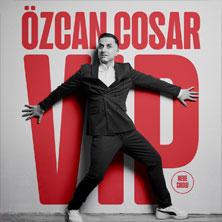 Komfort-Ticket - Özcan Cosar - VIP 24.01.2027 Rudolf Weber-ARENA