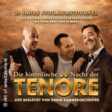 Himmlische Nacht der Tenöre - Das Original - Live und ohne technische Verstärkung 18.02.2027 Erlöserkirche