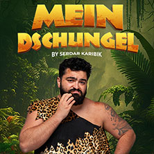Mein Dschungel by Serdar Karibik 19.11.2026 NEW Box Mönchengladbach